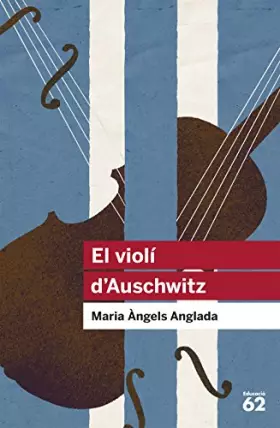 Couverture du produit · El violí d'Auschwitz: 77 (Educació 62)