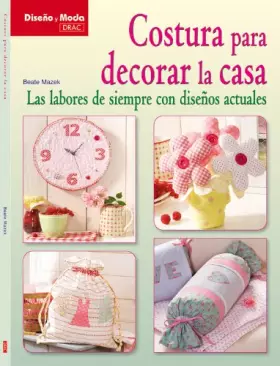 Couverture du produit · COSTURA PARA DECORAR LA CASA (DISE?O DE MODA)