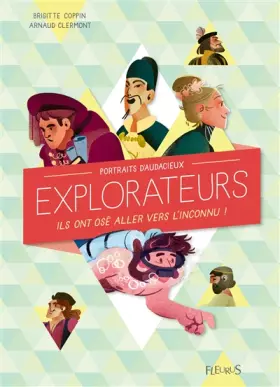 Couverture du produit · Audacieux explorateurs: Ils ont osé aller vers linconnu !