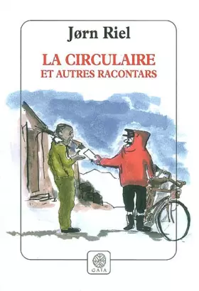 Couverture du produit · La circulaire et autres racontars