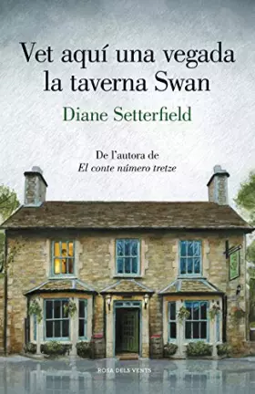 Couverture du produit · Vet aquí una vegada la taverna Swan (Narrativa)