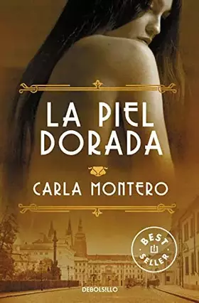 Couverture du produit · La piel dorada (Best Seller)