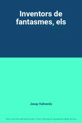 Couverture du produit · Inventors de fantasmes, els