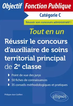 Couverture du produit · Réussir le concours d’auxiliaire de soins territorial principal de 2e classe: Tout-en-un