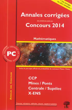 Couverture du produit · Annales des concours 2014 PC mathématiques