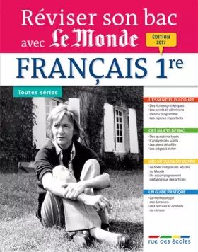 Couverture du produit · Reviser Son Bac avec Le Monde : Français, Édition 2017
