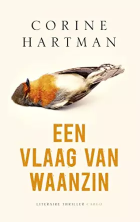 Couverture du produit · Een vlaag van waanzin: geïnspireerd op een waargebeurd familiedrama