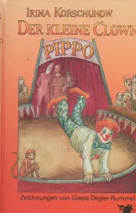 Couverture du produit · Der kleine Clown Pippo. ( Ab 6 J.)