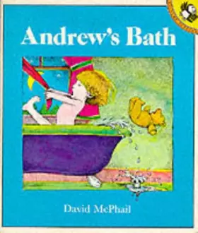 Couverture du produit · Andrew's Bath (Picture Puffin)
