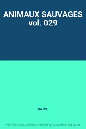 Couverture du produit · ANIMAUX SAUVAGES vol. 029