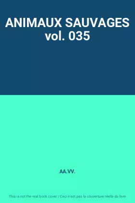 Couverture du produit · ANIMAUX SAUVAGES vol. 035