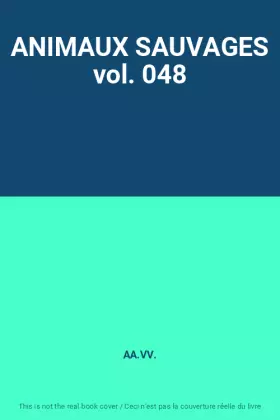 Couverture du produit · ANIMAUX SAUVAGES vol. 048