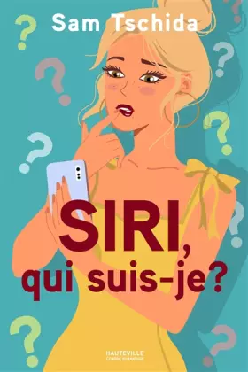 Couverture du produit · Siri, qui suis-je ?