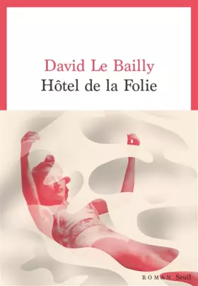 Couverture du produit · Hôtel de la folie