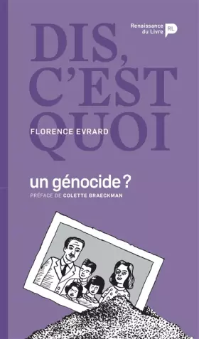 Couverture du produit · Dis, c'est Quoi un Génocide?