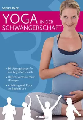 Couverture du produit · Yoga in der Schwangerschaft (Kartenset): 50 Übungskarten für den täglichen Einsatz - Flexibel kombinierbare Übungen - Anleitung