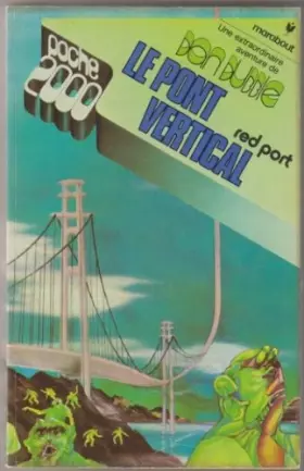 Couverture du produit · Le pont vertical
