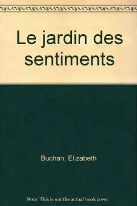 Couverture du produit · Le jardin des sentiments
