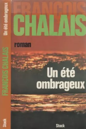 Couverture du produit · Un ete ombrageux : roman