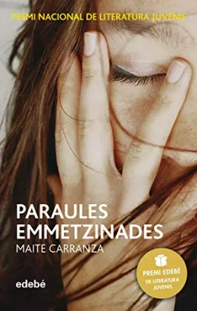 Couverture du produit · PARAULES EMMETZINADES (PREMI EDEBÉ DE LIT. JUVENIL)