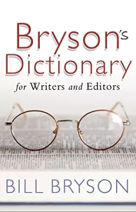 Couverture du produit · Bryson's Dictionary [Paperback] [Jan 01, 2001] Bill Bryson