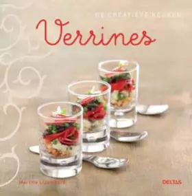 Couverture du produit · Verrines: Sla dit boek open en ontdek de veelzijdigheid van verrines!