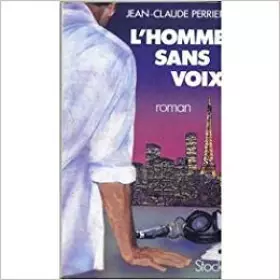 Couverture du produit · L'homme sans voix : roman