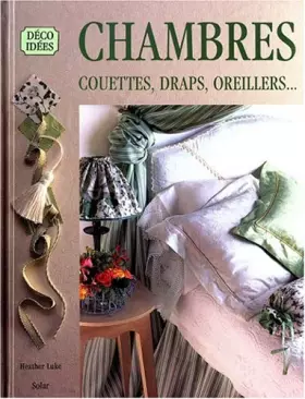 Couverture du produit · CHAMBRES. Couettes, draps, oreillers.