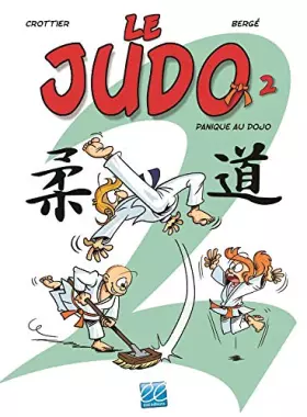 Couverture du produit · LE JUDO PANIQUE AU DOJO