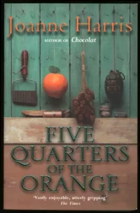 Couverture du produit · Five Quarters of the Orange