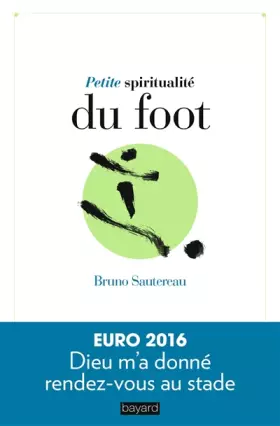 Couverture du produit · Petite spiritualité du foot