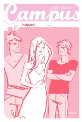 Couverture du produit · Campus, Tome 10: Soupçons