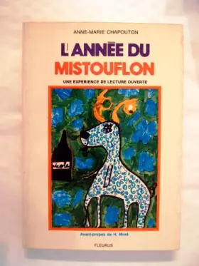 Couverture du produit · L'Année du Mistouflon : Une expérience de lecture ouverte (Collection Pédagogie créatrice)