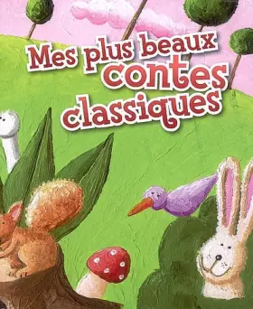 Couverture du produit · Mes plus beaux contes classiques