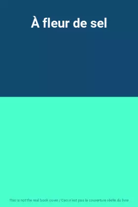 Couverture du produit · À fleur de sel