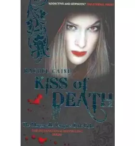 Couverture du produit · [Kiss of Death (Morganville Vampires, Book 8)] [Author: Rachel Caine] [May, 2010]