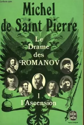 Couverture du produit · Le Drame Des Romanov - Tome 1 L'ascension