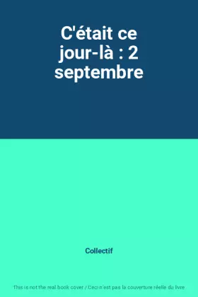 Couverture du produit · C'était ce jour-là : 2 septembre