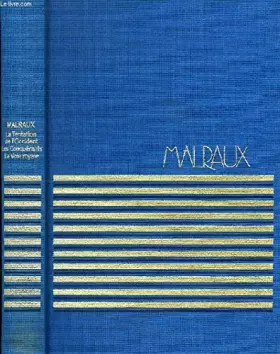 Couverture du produit · La Tentation de l'Occident Les Conquérants La Voie royale (Le Grand livre du mois)