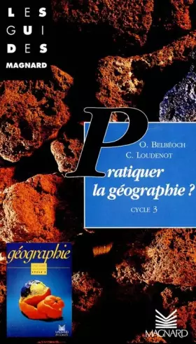 Couverture du produit · Pratiquer la géographie à l'école