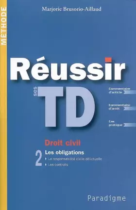 Couverture du produit · Réussir ses TD Droit civil : Tome 2, Les obligations