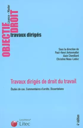 Couverture du produit · Travaux dirigés de droit du travail : Etudes de cas , commentaires d'arrêts, dissertations