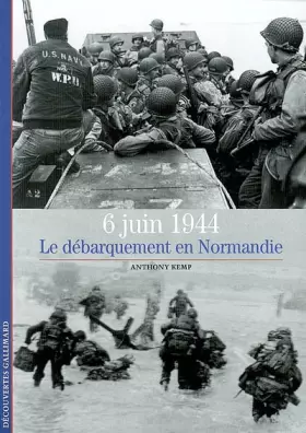 Couverture du produit · 6 Juin 1944 : Le Débarquement en Normandie