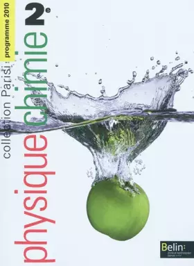 Couverture du produit · Physique Chimie 2de Programme 2010