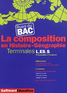 Couverture du produit · La Composition en Histoire-Géographie : Terminales L, ES, S