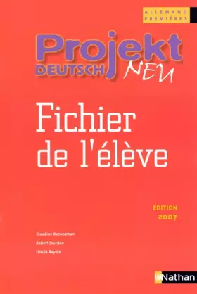 Couverture du produit · Allemand 1e Projekt Deutsch Neu : Fichier de l'élève