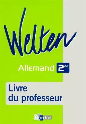 Couverture du produit · WELTEN 2DE LIVRE DU PROF 2006