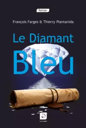 Couverture du produit · Le Diamant Bleu (grands caractères)