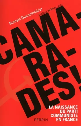 Couverture du produit · Camarades !