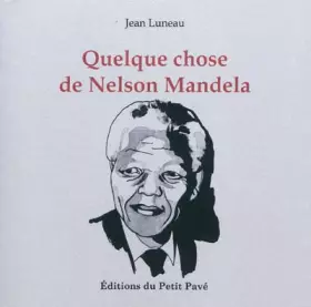 Couverture du produit · Quelque chose de Nelson Mandela